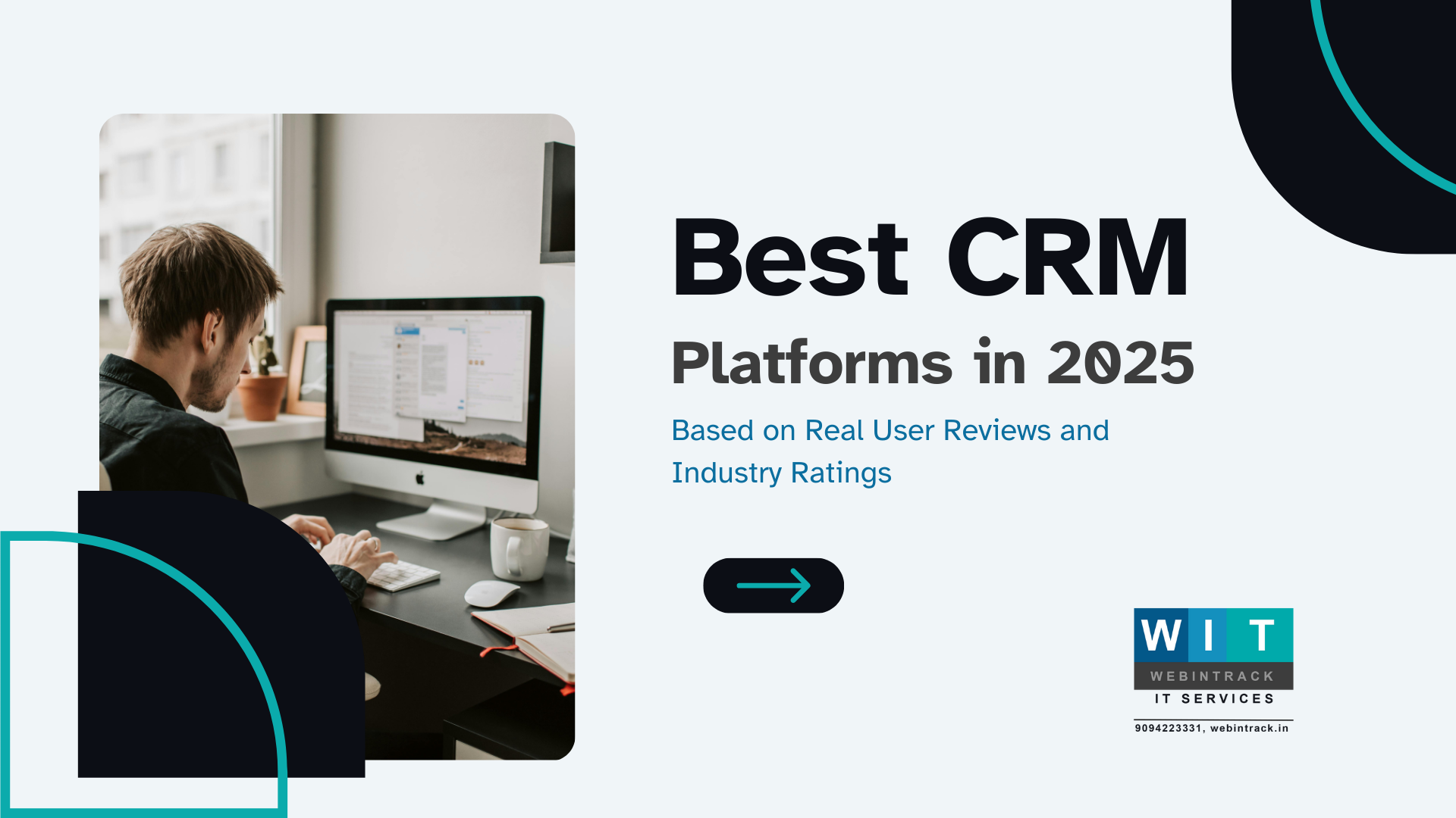 Best CRM Platforms in 2025-Based on Real User Reviews and Industry Ratings
